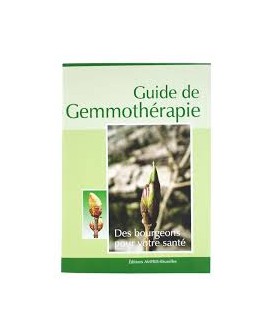Guide de Gemmothérapie Editions AMYRIS Bruxelles