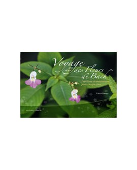 Livre "Voyage au Coeur des Fleurs de Bach" de ULRICH RAMPP