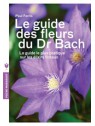 Le guide des fleurs du Dr Bach de PAUL FERRIS